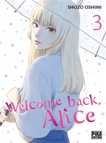Couverture du manga Welcome back, Alice Tome 3