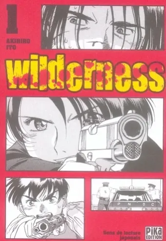 Couverture du manga Wilderness Tome 1