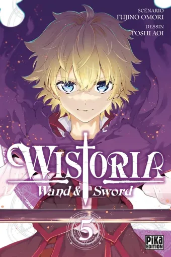 Couverture du manga Wistoria – wand & sword Tome 5