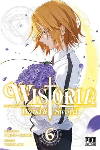 Couverture du manga Wistoria – wand & sword Tome 6