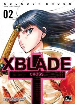 Couverture du manga XBlade cross Tome 2