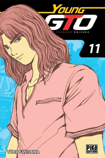 Couverture du manga Young GTO – great teacher Onizuka Tome 11