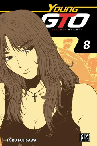 Couverture du manga Young GTO – great teacher Onizuka Tome 8