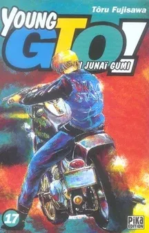 Couverture du manga Young GTO ! – shonan junaï gumi Tome 17