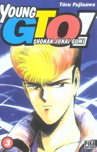 Couverture du manga Young GTO ! – shonan junaï gumi Tome 3