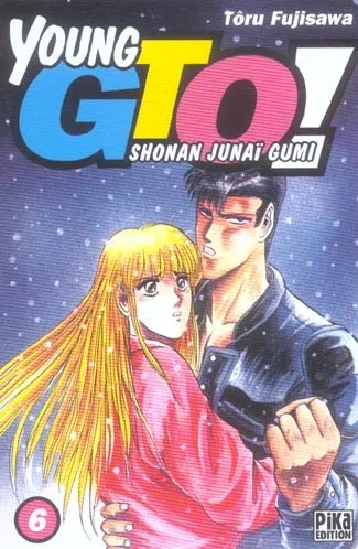 Couverture du manga Young GTO ! – shonan junaï gumi Tome 6