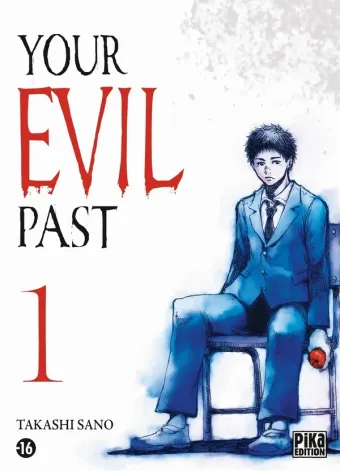 Couverture du manga Your evil past Tome 1