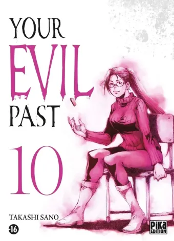 Couverture du manga Your evil past Tome 10