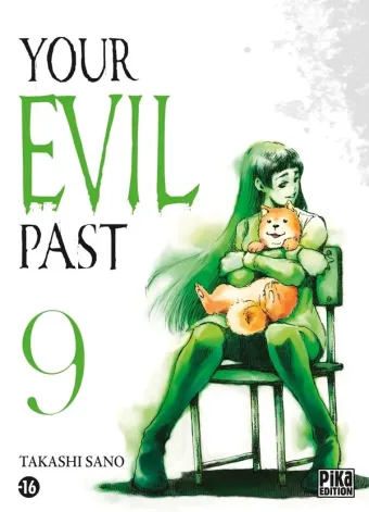 Couverture du manga Your evil past Tome 9