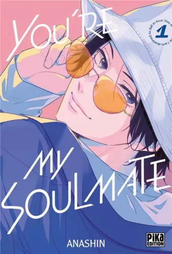 Couverture du manga You’re my soulmate – you are the one I am destined to fall in love Tome 1