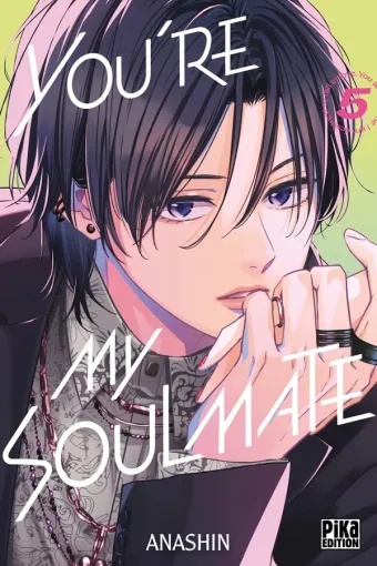 Couverture du manga You’re my soulmate – you are the one I am destined to fall in love Tome 5