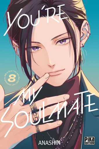 Couverture du manga You’re my soulmate Tome 8