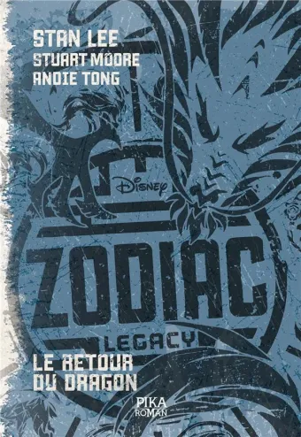 Couverture du manga Zodiac legacy Tome 2, « Le retour du dragon »