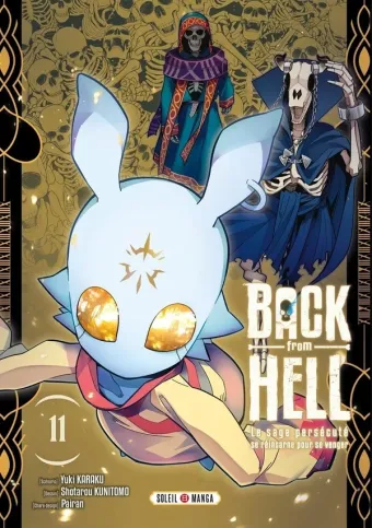 Couverture du manga Back from hell – le sage persécuté se réincarne pour se venger Tome 11