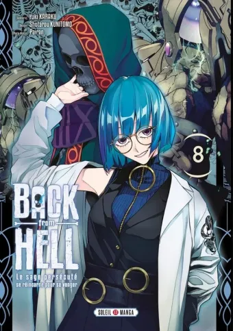 Couverture du manga Back from hell – le sage persécuté se réincarne pour se venger Tome 8