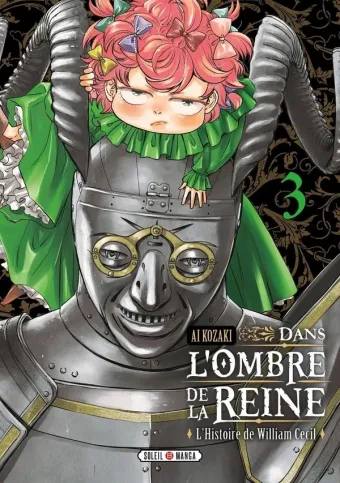 Couverture du manga Dans l’ombre de la reine – l’histoire de William Cecil Tome 3, « Dans l'ombre de la reine »