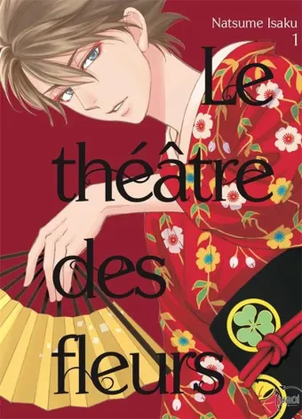 Couverture du manga Le théâtre des fleurs Tome 1