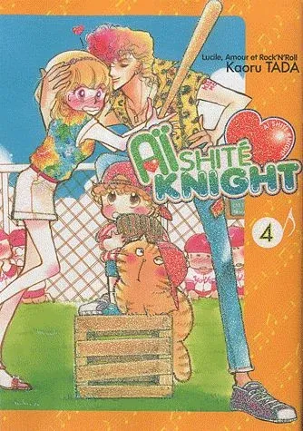 Couverture du manga Aïshité knight – Lucile, amour et rock’n’roll Tome 4