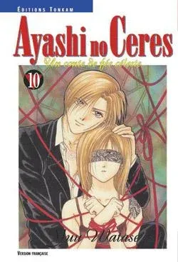 Couverture du manga Ayashi no Cérès – un conte de fée céleste Tome 10