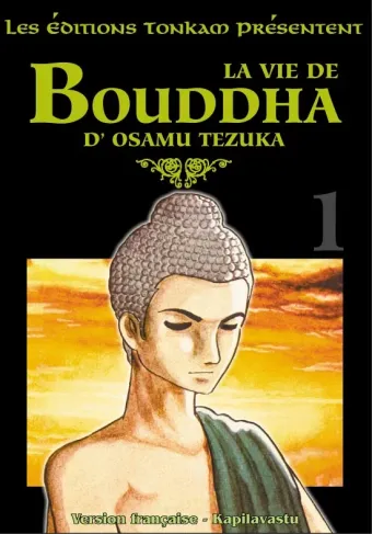 Couverture du manga Bouddha Tome 1, « Kapilavastu »