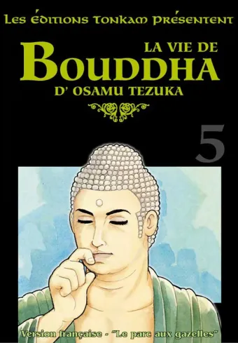 Couverture du manga Bouddha Tome 5, « Le parc aux gazelles »