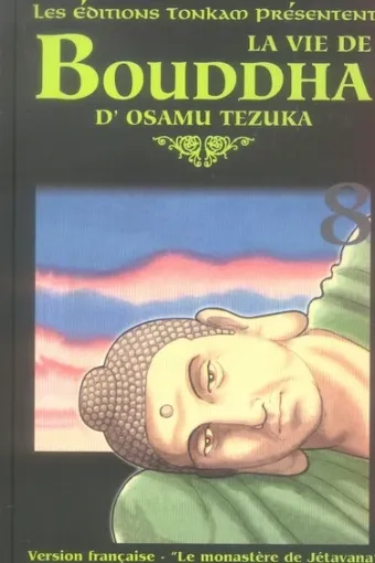 Couverture du manga Bouddha Tome 8, « Le monastère de Jétavana »