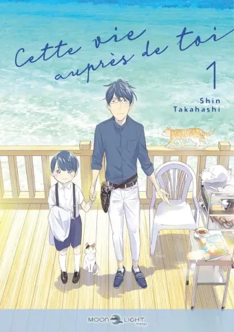Couverture du manga Cette vie auprès de toi Tome 1