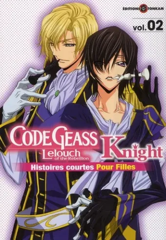 Couverture du manga Code Geass Lelouch of the rebellion, Knight – histoires courtes pour filles Tome 2