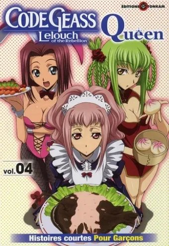 Couverture du manga Code Geass Lelouch of the rebellion, Queen – histoires courtes pour garçons Tome 4