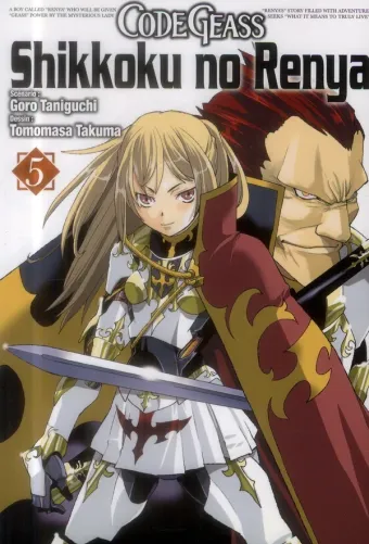 Couverture du manga Code Geass, Shikkoku no Renya Tome 5