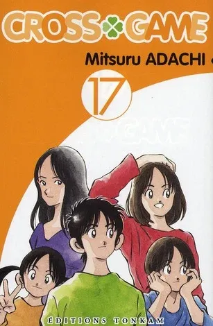 Couverture du manga Cross game Tome 17