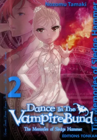 Couverture du manga Dance in the Vampire Bund, the memories of Sledge Hammer Tome 2