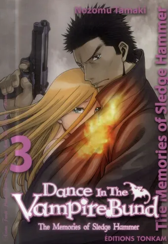 Couverture du manga Dance in the Vampire Bund, the memories of Sledge Hammer Tome 3