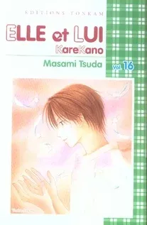 Couverture du manga Elle et lui – karekano Tome 16