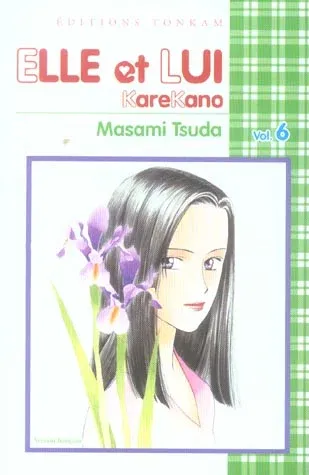 Couverture du manga Elle et lui – karekano Tome 6