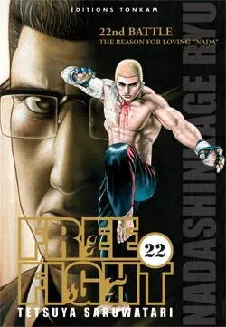 Couverture du manga Free fight Tome 22, « The reason for loving "Nada" »