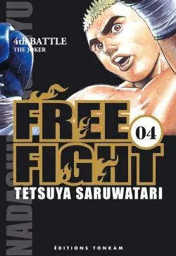 Couverture du manga Free fight Tome 4, « The joker »