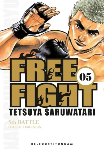 Couverture du manga Free fight Tome 5, « Fear of darkness »