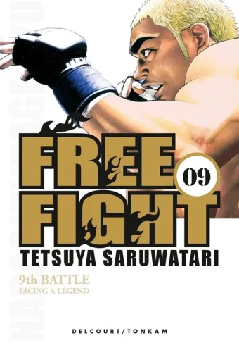 Couverture du manga Free fight Tome 9, « Facing a legend »