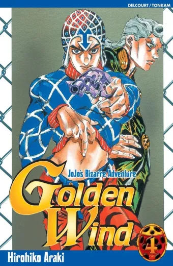 Couverture du manga Golden wind Tome 4, « Le premier ordre du boss »