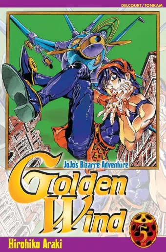 Couverture du manga Golden wind Tome 5, « Le deuxième ordre du boss »