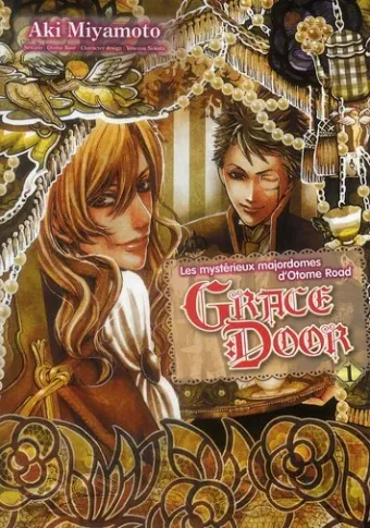 Couverture du manga Grace Door Tome 1, « Les mystérieux majordomes d'Otome Road »