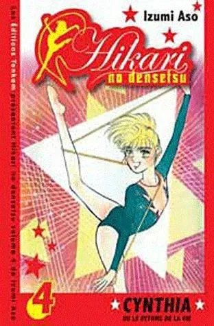 Couverture du manga Hikari no densetsu – Cynthia ou le rythme de la vie Tome 4