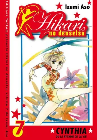 Couverture du manga Hikari no densetsu – Cynthia ou le rythme de la vie Tome 7