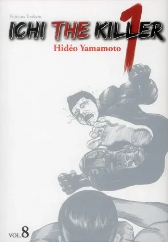 Couverture du manga Ichi the killer Tome 8