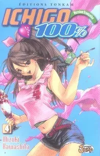 Couverture du manga Ichigo 100 % Tome 4, « Embrasse-moi »