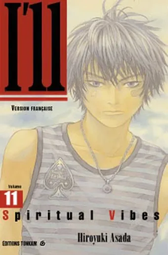 Couverture du manga I’ll Tome 11, « Spiritual vibes »