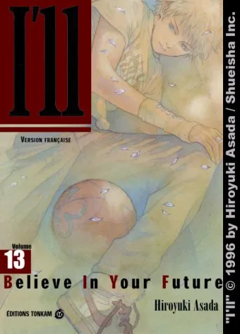Couverture du manga I’ll Tome 13, « Believe in your future »