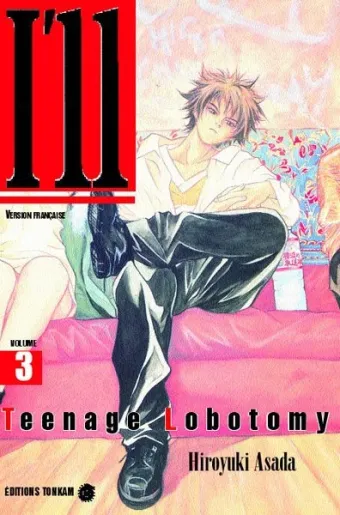 Couverture du manga I’ll Tome 3, « Teenage lobotomy »