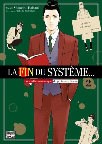 Couverture du manga La fin du système – cours d’humanomique du professeur Kamo Tome 2